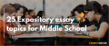 expository essays middle school